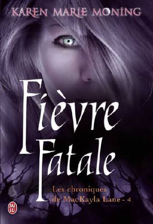 [Fever 04] • Fièvre Fatale